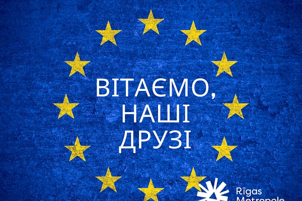 Rīgas Metropole sveic Ukrainu ar soli tuvāk ES