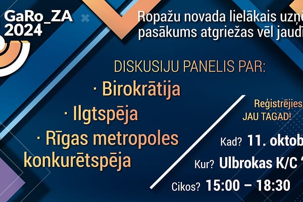 Uzņēmēji pulcēsies pasākumā “GaRo_ZA 2024” Ulbrokā, lai diskutētu par birokrātiju, ilgtspēju un Rīgas metropoles konkurētspēju